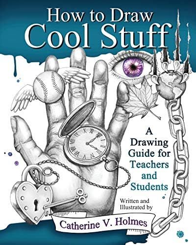 How to Draw Cool Stuff: A Drawing Guide for Teachers and Students | Amazon (US)