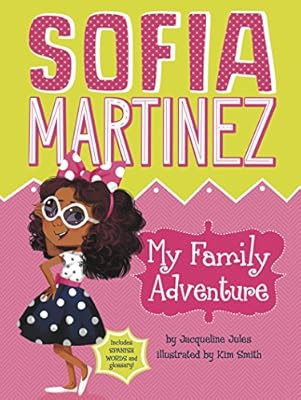 My Family Adventure (Sofia Martinez) | Amazon (US)