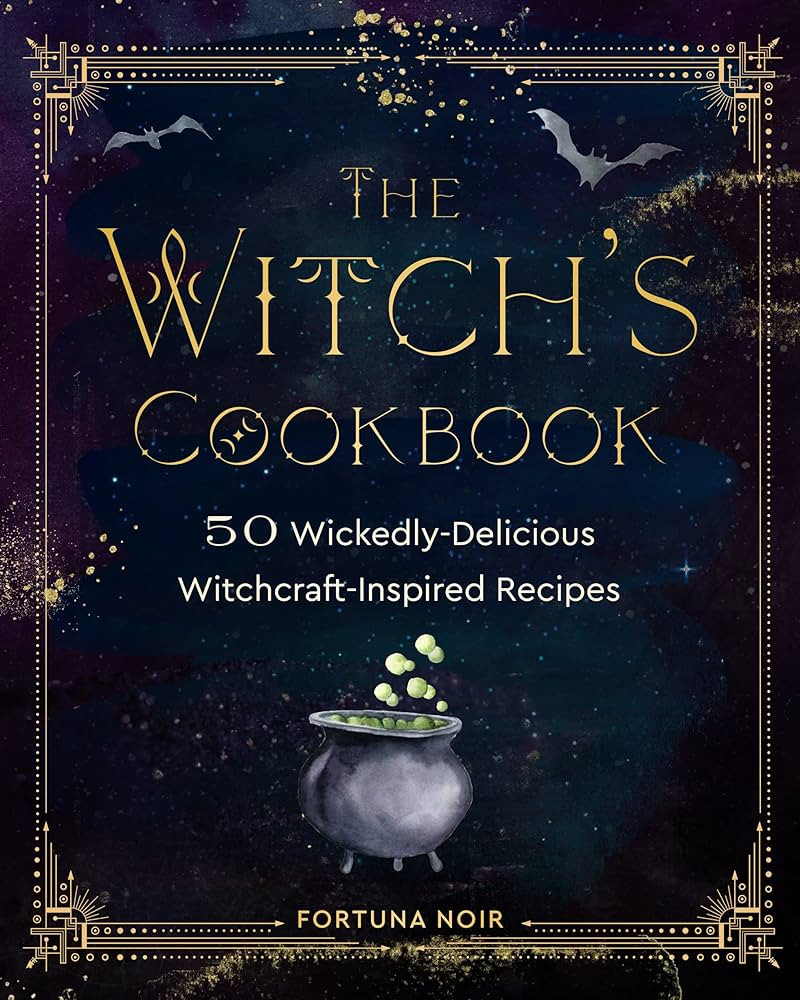 The Witch's Cookbook: 50 Wickedly Delicious Witchcraft-Inspired Recipes | Amazon (US)