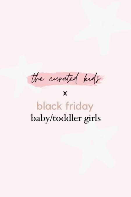 Black Friday sale, Black Friday finds, baby girl gifts, toddler girl gifts, kids toys 

#LTKkids #LTKGiftGuide #LTKCyberWeek