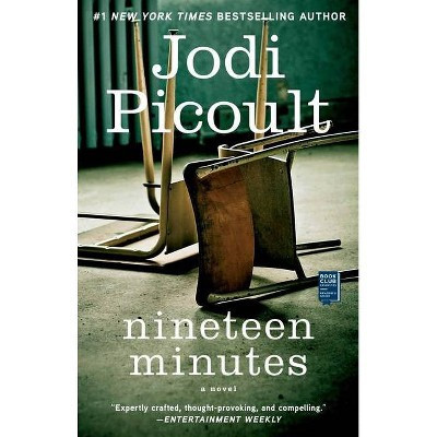 Nineteen Minutes (Reprint) (Paperback) by Jodi Picoult | Target