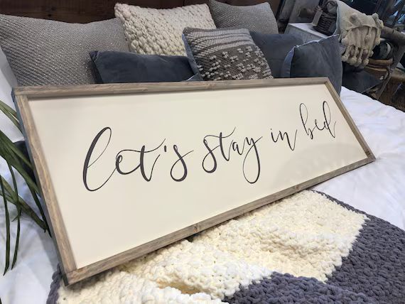 Let's Stay in Bed Wood Sign  15x48  Bedroom | Etsy | Etsy (US)