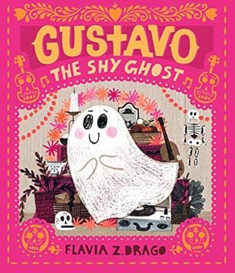 Gustavo, the Shy Ghost (The World of Gustavo)     Hardcover – Picture Book, July 14, 2020 | Amazon (US)