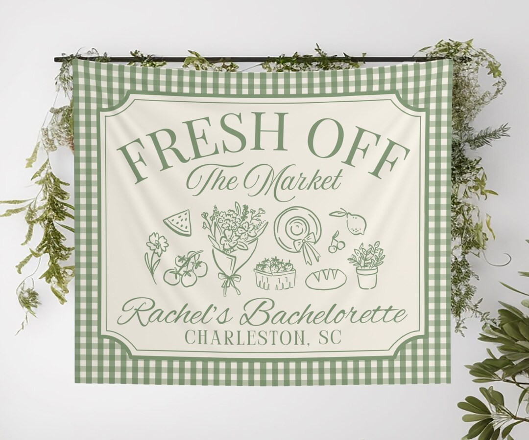 Fresh off the Market Bridal Shower Banner Custom Bachelorette Party Sign Farmers Market Theme Bac... | Etsy (US)
