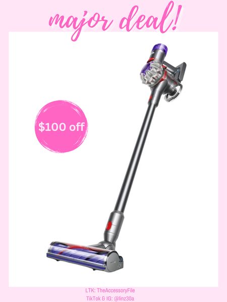 Dyson V8 Cordless vacuum on major sale! 

Target finds, for the home, small appliances, cleaning products #blushpink #winterlooks #winteroutfits #winterstyle #winterfashion #wintertrends #shacket #jacket #sale #under50 #under100 #under40 #workwear #ootd #bohochic #bohodecor #bohofashion #bohemian #contemporarystyle #modern #bohohome #modernhome #homedecor #amazonfinds #nordstrom #bestofbeauty #beautymusthaves #beautyfavorites #goldjewelry #stackingrings #toryburch #comfystyle #easyfashion #vacationstyle #goldrings #goldnecklaces #fallinspo #lipliner #lipplumper #lipstick #lipgloss #makeup #blazers #primeday #StyleYouCanTrust #giftguide #LTKRefresh #LTKSale #springoutfits #fallfavorites #LTKbacktoschool #fallfashion #vacationdresses #resortfashion #summerfashion #summerstyle #rustichomedecor #liketkit #highheels #Itkhome #Itkgifts #Itkgiftguides #springtops #summertops #Itksalealert #LTKRefresh #fedorahats #bodycondresses #sweaterdresses #bodysuits #miniskirts #midiskirts #longskirts #minidresses #mididresses #shortskirts #shortdresses #maxiskirts #maxidresses #watches #backpacks #camis #croppedcamis #croppedtops #highwaistedshorts #goldjewelry #stackingrings #toryburch #comfystyle #easyfashion #vacationstyle #goldrings #goldnecklaces #fallinspo #lipliner #lipplumper #lipstick #lipgloss #makeup #blazers #highwaistedskirts #momjeans #momshorts #capris #overalls #overallshorts #distressesshorts #distressedjeans #whiteshorts #contemporary #leggings #blackleggings #bralettes #lacebralettes #clutches #crossbodybags #competition #beachbag #halloweendecor #totebag #luggage #carryon #blazers #airpodcase #iphonecase #hairaccessories #fragrance #candles #perfume #jewelry #earrings #studearrings #hoopearrings #simplestyle #aestheticstyle #designerdupes #luxurystyle #bohofall #strawbags #strawhats #kitchenfinds #amazonfavorites #bohodecor #aesthetics 

#LTKhome