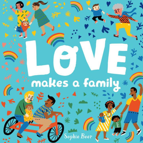 Love Makes a Family | Barnes & Noble