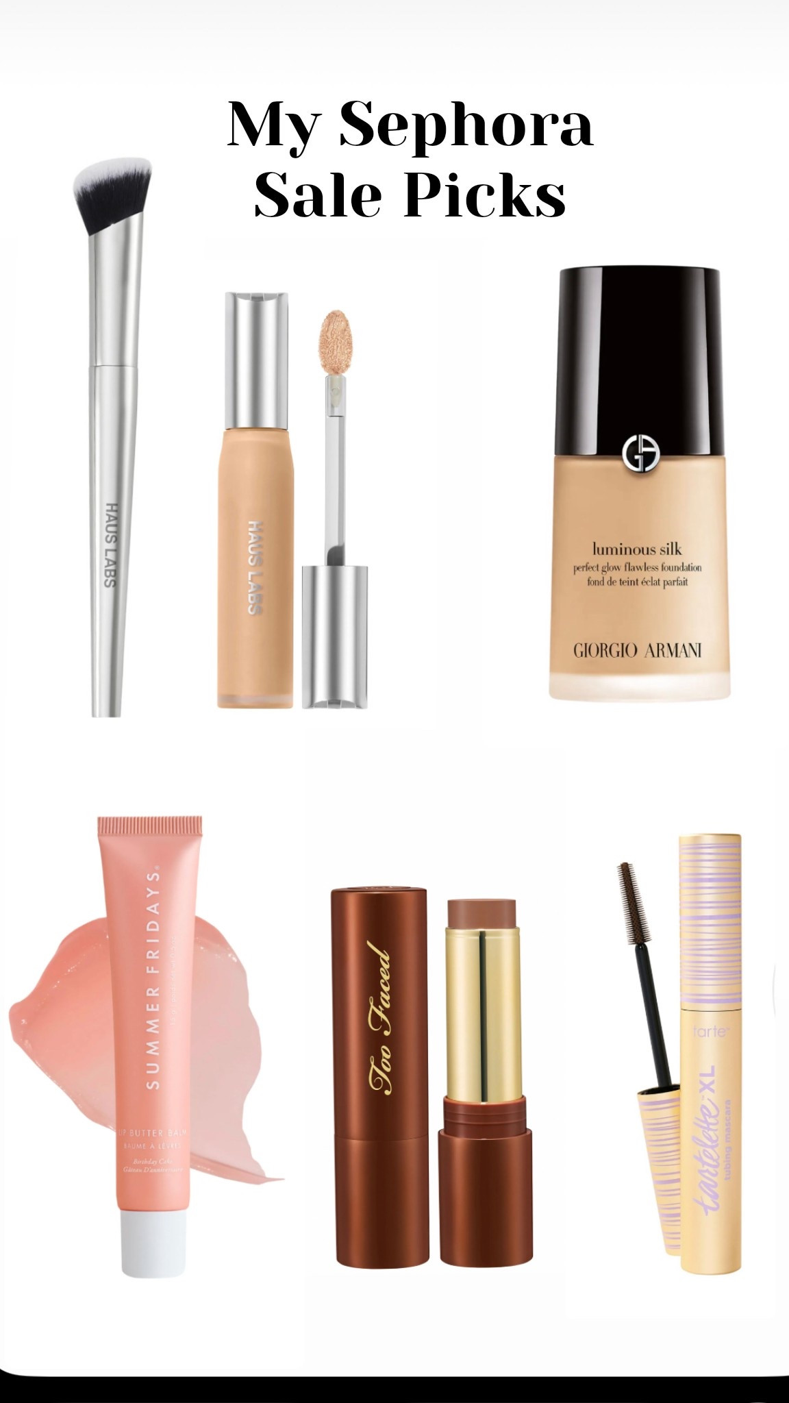 ✨ Sephora Sale picks ✨
My top pick is the Haus Labs Concealer and brush. If you get one thing — get this! Best concealer I’ve used to date!
Armani Luminous Silk Foundation - great for everyday!
Summer Fridays Lip Butter Balm for Hydration & Shine
Too Faced Chocolate Soleil Melting Bronzing & Sculpting Stick - blends like a dream 

#LTKSaleAlert #LTKGiftGuide #LTKBeauty