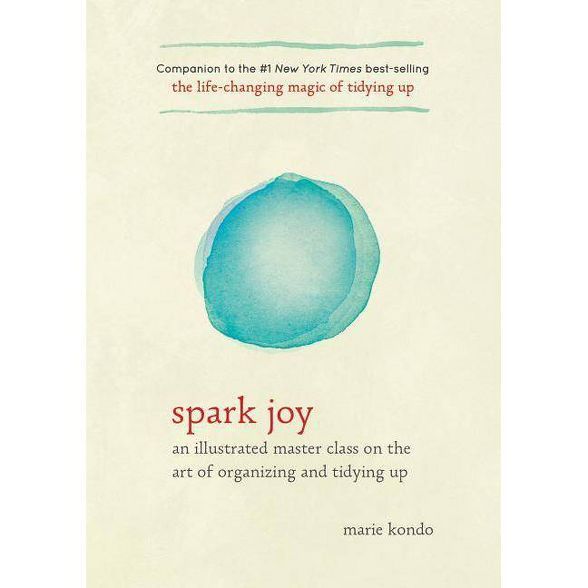 Spark Joy (Illustrated) (Hardcover) (Marie Kondo) | Target