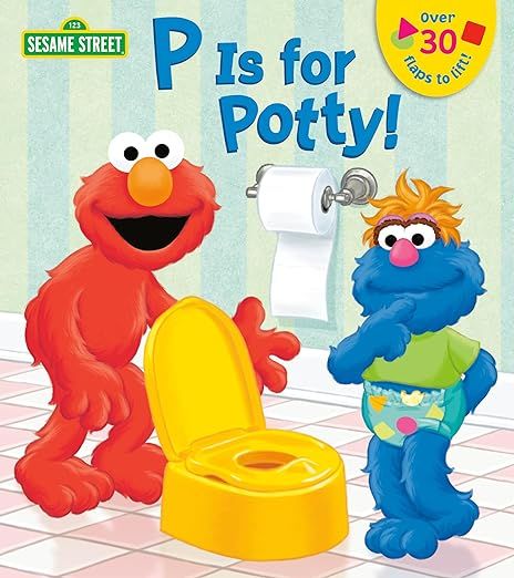 P is for Potty! (Sesame Street) (Lift-the-Flap)     Board book – Lift the flap, July 22, 2014 | Amazon (US)