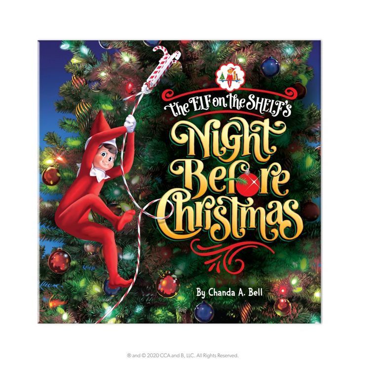 The Elf on the Shelf's The Night Before Christmas - by Chanda Bell (Hardcover) | Target
