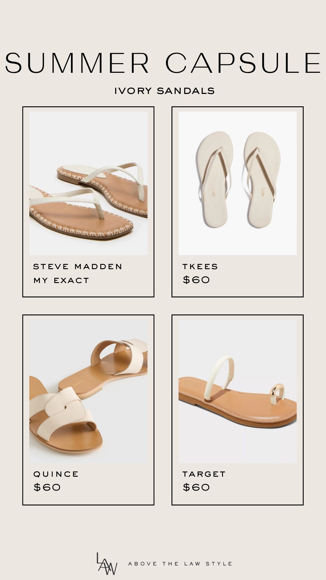 Summer Capsule: Ivory Sandals

#LTKShoeCrush #LTKSummerEdit #LTKStyleTip