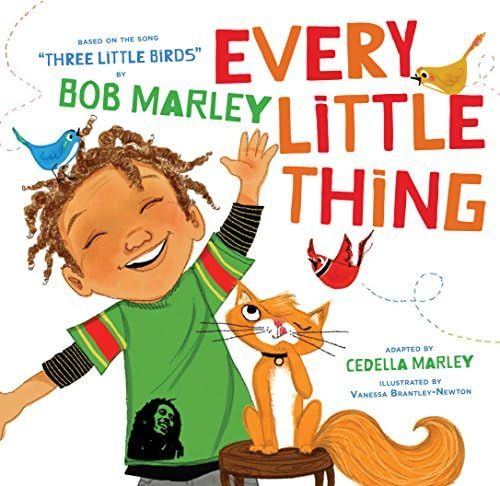 Every Little Thing: Based on the song 'Three Little Birds' by Bob Marley (Preschool Music Books, Chi | Amazon (US)