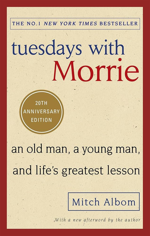 Tuesdays With Morrie: An old man, a young man, and life's greatest lesson | Amazon (UK)