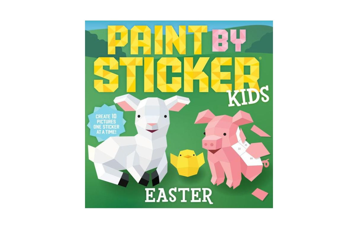 Paint by Sticker Kids- Easter- Create 10 Pictures One Sticker At A Time by Workman Publishing | Macy's
