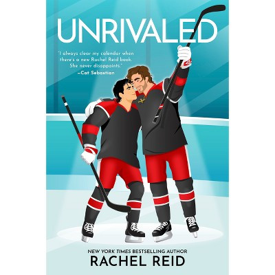 Unrivaled - by Rachel Reid (Paperback) | Target