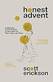 Honest Advent: Awakening to the Wonder of God-with-Us Then, Here, and Now | Amazon (US)