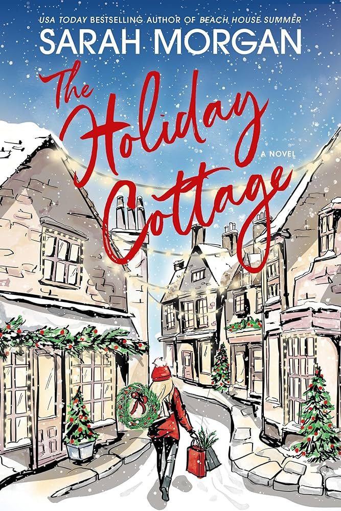 The Holiday Cottage: A Novel | Amazon (US)