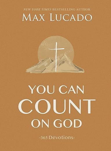 You Can Count on God: 365 Devotions | Amazon (US)
