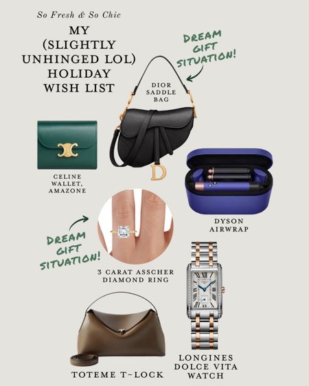 My (slightly unhinged lol) holiday wish list! I’m curious to see what, if any!, is waiting under the tree for me!
-
Luxury Gifts for her - luxury gift guide women - diamond ring - longines dolce vita watch - Celine small wallet - Dyson airwrap sale - dior saddle bag black - Toteme t-lock small crossbody bag - engagement ring - holiday gifts for her - Christmas gifts for her - holiday party - Toteme purse - dior purse 

#LTKGiftGuide #LTKitbag #LTKHoliday