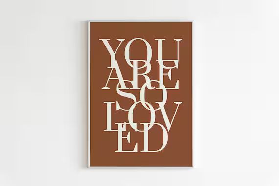 You Are so Love Art Print Phrase and Saying Love Wall Art | Etsy | Etsy (US)