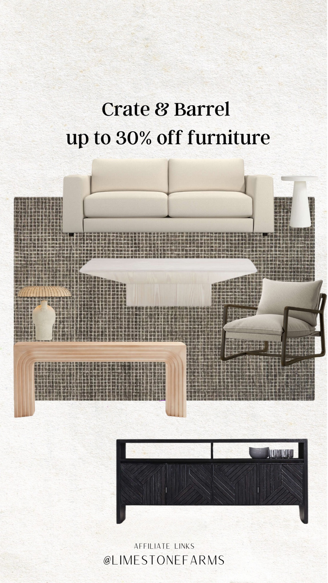 Sale at Crate & Barrel! Some good deals! These are some of my favorites. The rug is from Wayfair and is also on major sale. 


Living room decor | neutral decor | organic modern | transitional design | transitional living room | console table | plaster pedestal side table | rectangular coffee table | sideboard | accent chair | neutral sofa 

#LTKsalealert #LTKstyletip #LTKhome