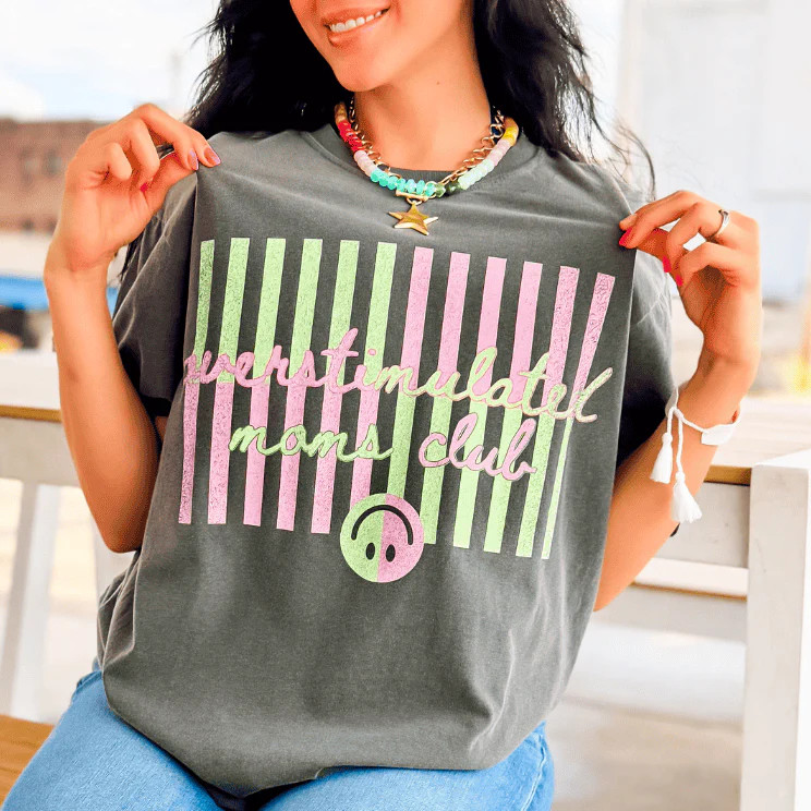Overstimulated Moms Club Tee | Mountain Moverz