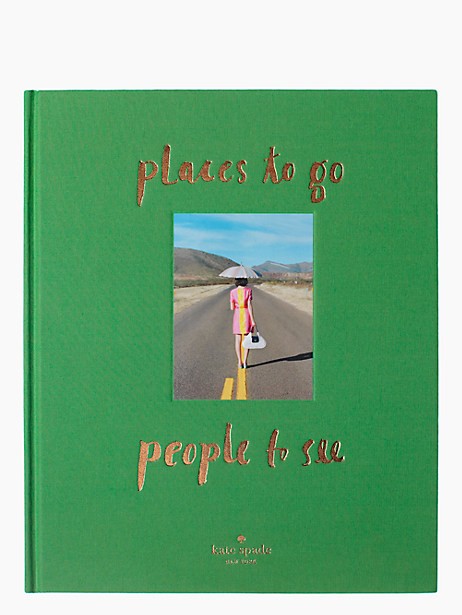places to go, people to see coffee table book | Kate Spade (US)