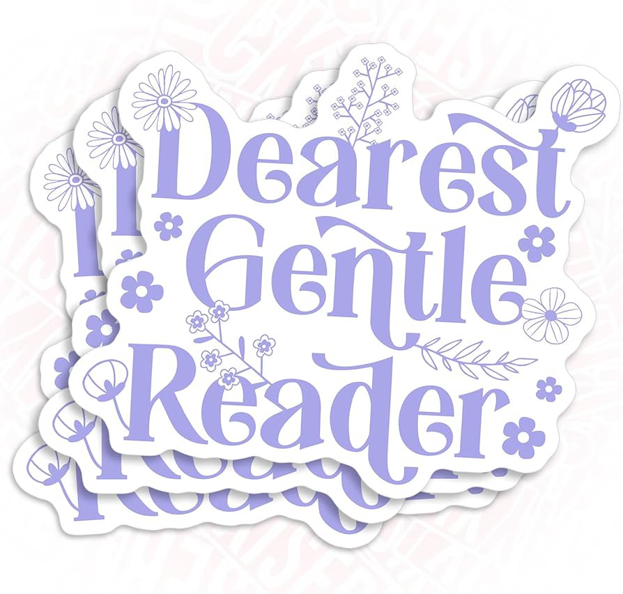 (3Pcs-2") Dearest Gentle Reader Stickers, Bookish Reading Fantasy Book Lover Kindle Booktok Water... | Amazon (US)