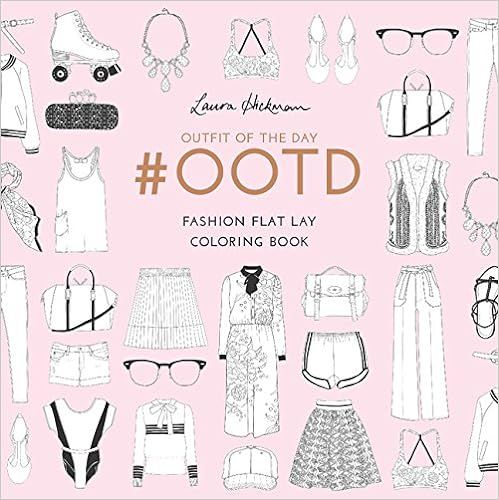 #OOTD: Fashion Flat Lay Coloring Book



Paperback – September 27, 2016 | Amazon (US)