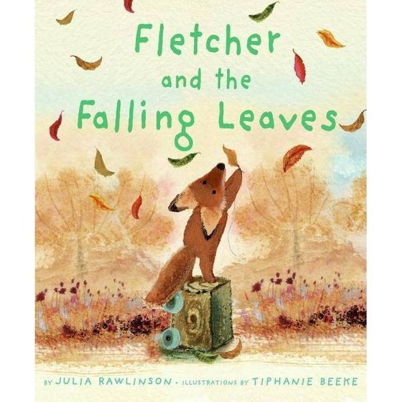Fletcher and the Falling Leaves - by  Julia Rawlinson (Paperback) | Target