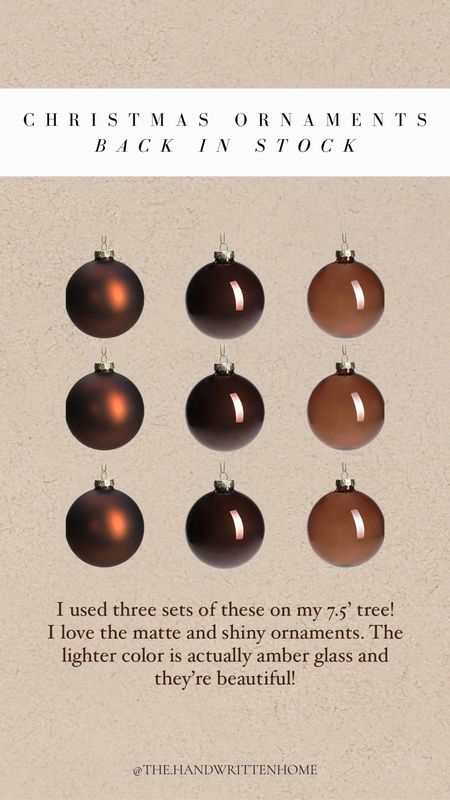 Brown Christmas ornament set back in stock!

These were my bestsellers last year! Amber glass, glossy chocolate brown and matte medium brown ornaments in set of 9!

Christmas ornaments
Christmas decor
Holiday decor
Amazon decor

#LTKhome #LTKsalealert #LTKSeasonal