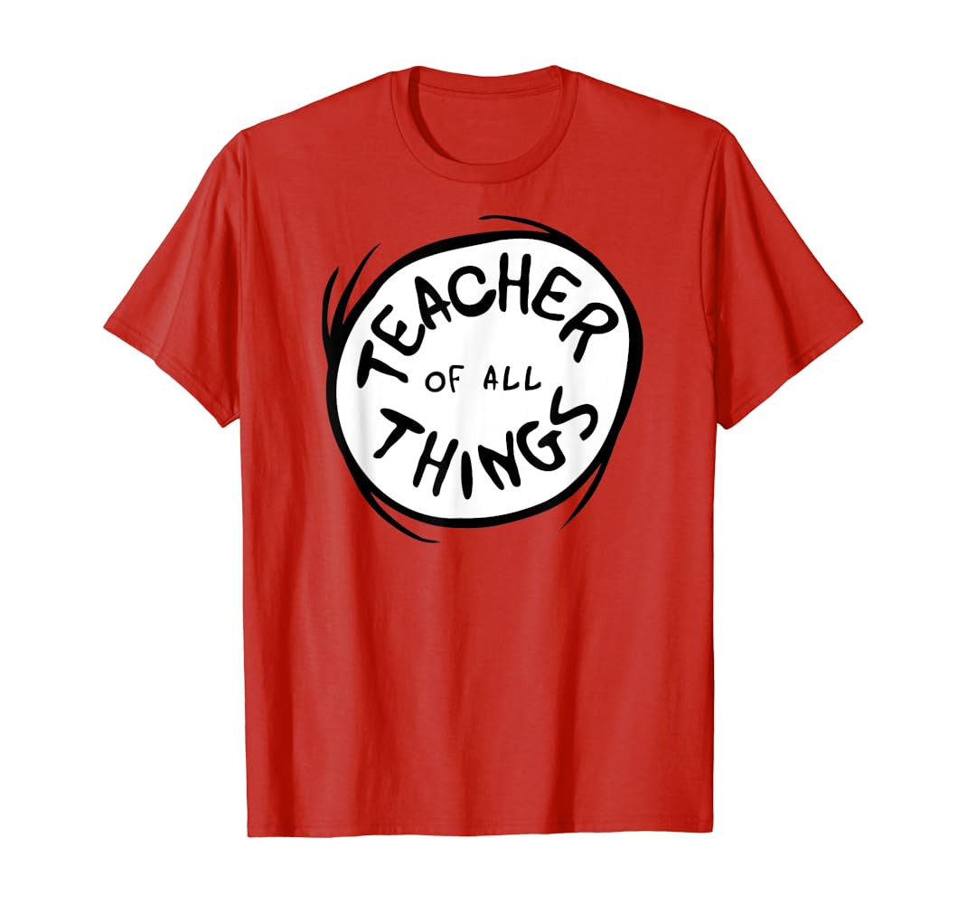 Dr. Seuss Teacher of all Things Emblem RED T-shirt T-Shirt | Amazon (US)