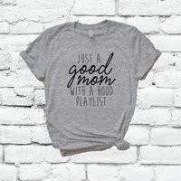 Just A Good Mom With Hood Playlist Shirt Mom Loves Latte Funny Momlife Print Unisex Tee Relaxed Soft T-Shirt Bella Mothers Day Top | Etsy (US)