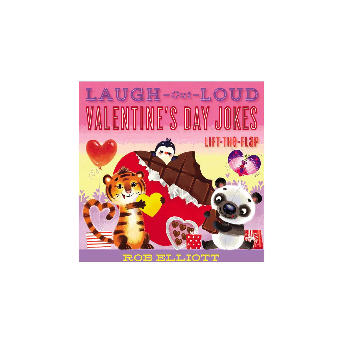 Laugh-Out-Loud Valentine's Day Jokes: Lift-The-Flap - (Laugh-Out-Loud Jokes for Kids) by  Rob Ell... | Target