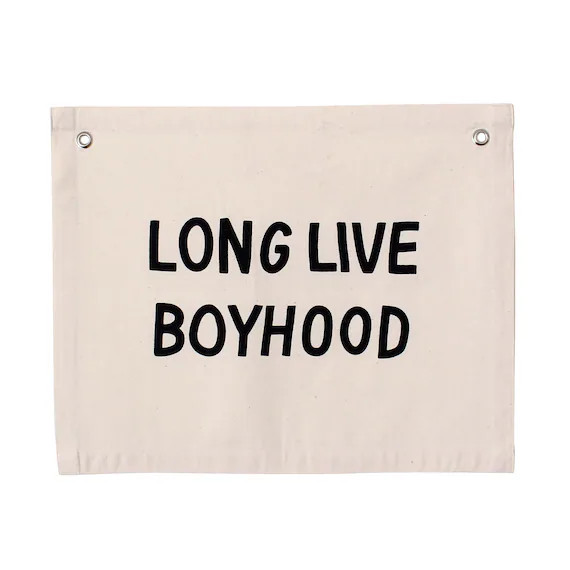 Long Live Boyhood Banner Natural  Canvas Wall Flag  Wall Art - Etsy | Etsy (US)