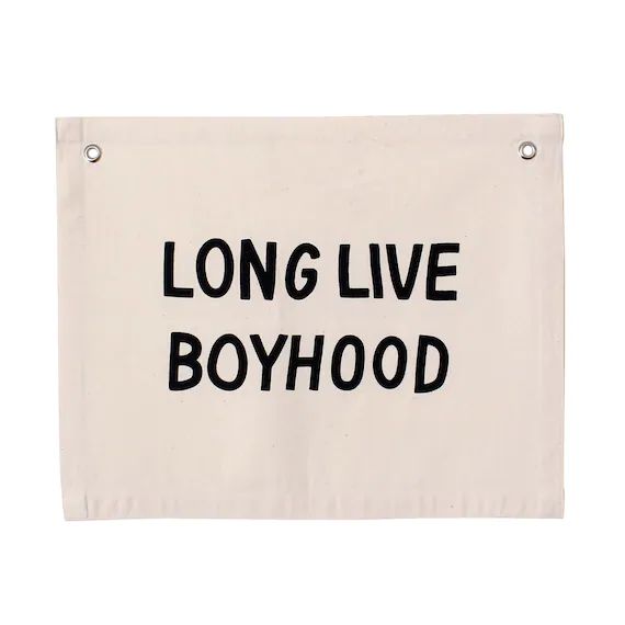 Long Live Boyhood Banner Natural  Canvas Wall Flag  Wall Art - Etsy | Etsy (US)