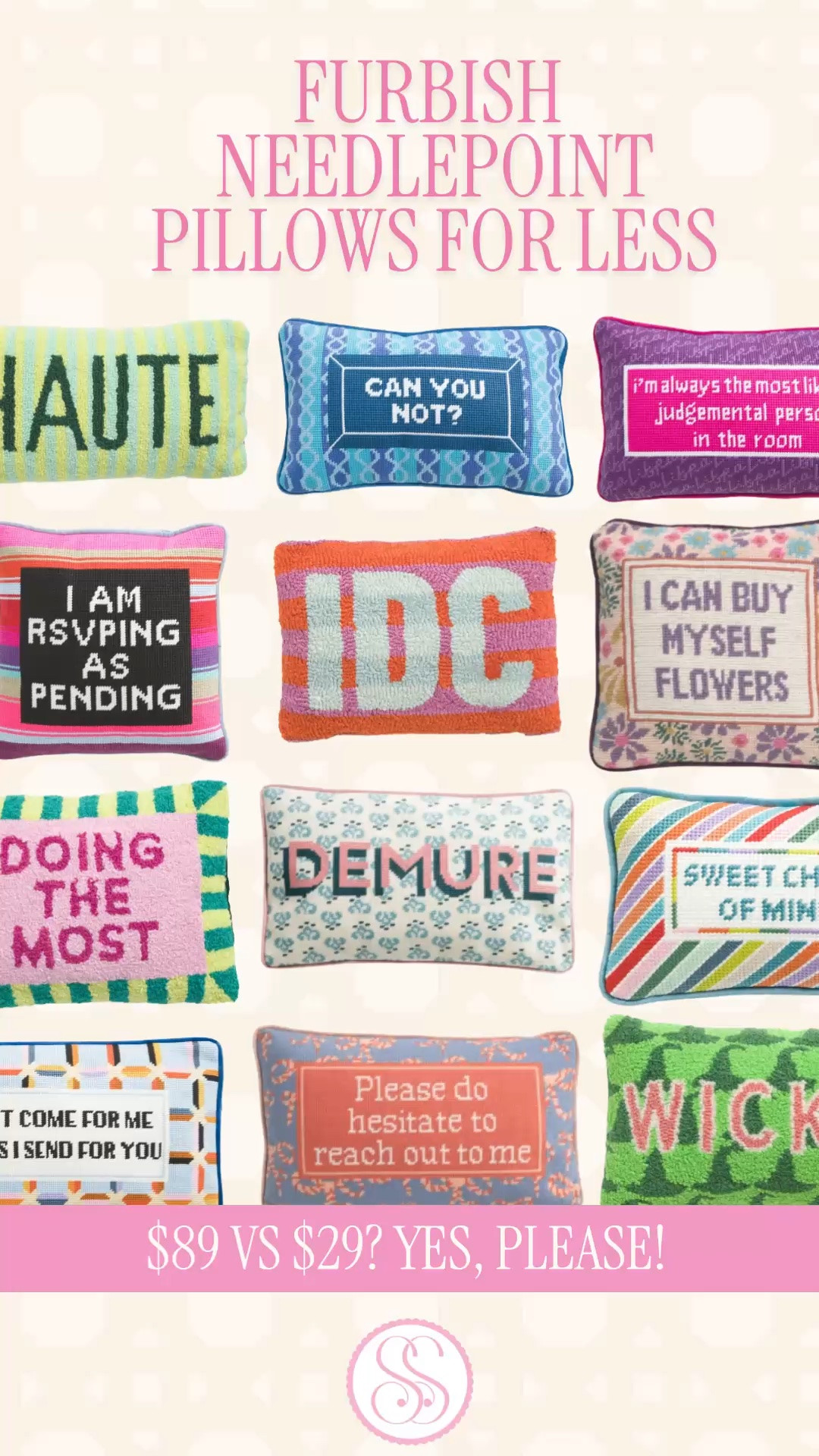 Furbish needlepoint pillows for less | TJ Maxx pillows | Marshalls home finds | funny throw pillows | preppy home decor

Furbish-style needlepoint pillows for way less at TJ Maxx and Marshalls. 

If you love the colorful, cheeky, preppy needlepoint pillow look but not the $89 price tag, this is the home decor find to grab before the good ones disappear. I found options with the same playful statement pillow energy: bright colors, patterned borders, funny phrases, petit point style texture, and that grandmillennial-meets-preppy-home look that makes a sofa, chair, guest room, office, bar cart corner, or dorm room instantly more fun.

These are the kind of throw pillows that make a room feel collected. One on a chair. Two on a sofa. One on a bed. One in an office. Done. They bring personality without needing a whole room makeover.

Perfect for colorful home decor, preppy home decor, grandmillennial decor, dorm room decor, apartment decor, funny gift ideas, hostess gifts, office decor, living room pillows, bedroom pillows, and anyone who loves a little personality in the house.

Shop these before the best sayings sell out because TJ Maxx and Marshalls finds do not sit when the price is this good.

Furbish needlepoint pillows for less, Furbish pillow look for less, needlepoint pillow, funny needlepoint pillow, funny throw pillow, preppy throw pillow, TJ Maxx pillows, Marshalls pillows, TJ Maxx home finds, Marshalls home finds, colorful home decor, preppy home decor, grandmillennial decor, statement pillow, accent pillow, decorative pillow, sofa pillow, bedroom pillow, dorm decor, apartment decor, office decor, hostess gift, gift idea, designer home look for less

#LTKFindsUnder50 #PreppyStyle #LookForLess #Furbish #TJMaxxFinds #MarshallsFinds #HomeFinds #ThrowPillles

#LTKSeasonal #LTKHome #LTKOver40