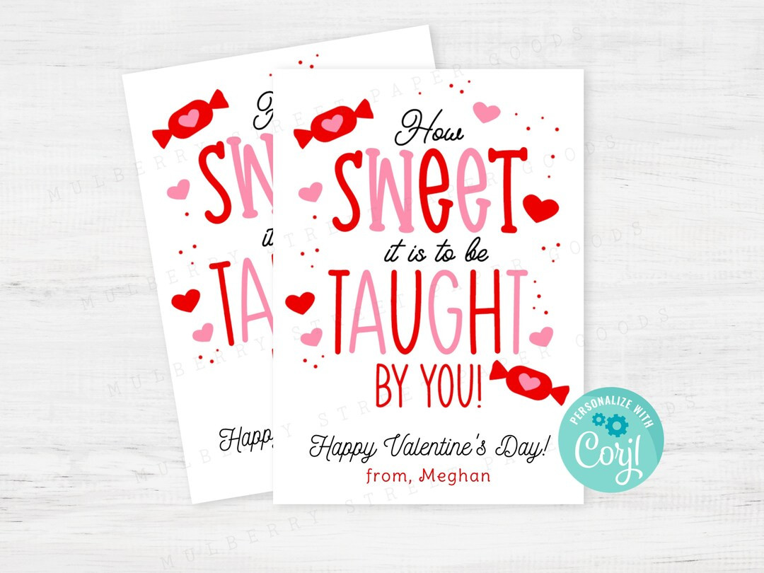 Printable How Sweet It is to Be Taught by You Valentine's Day Card, Sweet Teacher Valentine, Pers... | Etsy (US)