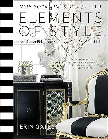 Elements of Style: Designing a Home & a Life     Hardcover – Illustrated, October 7, 2014 | Amazon (US)
