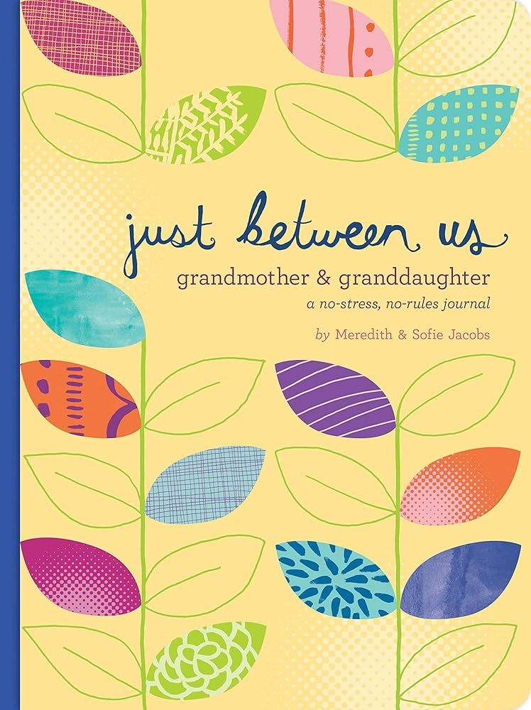 Just Between Us: Grandmother & Granddaughter ― A No-Stress, No-Rules Journal (Grandmother Gifts... | Amazon (US)