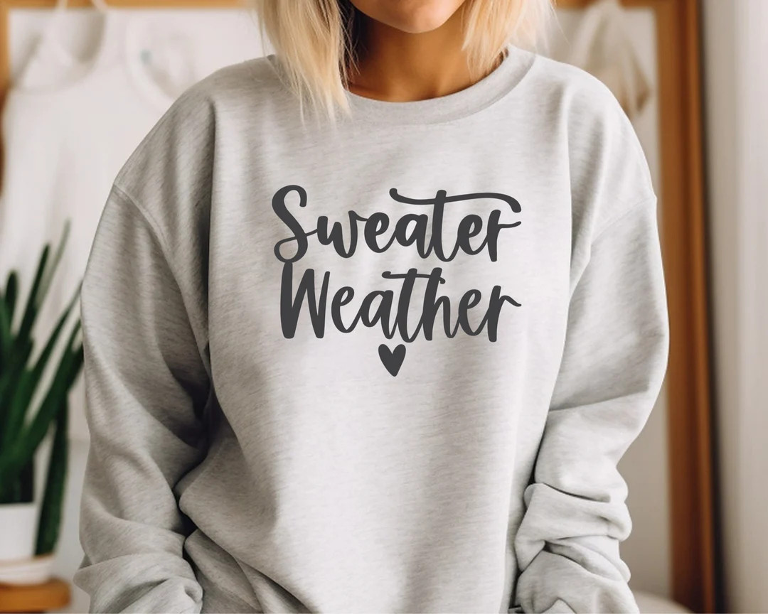 Cozy Sweater Weather Sweatshirt, Cozy Fall Season Shirt, Cute Fall Season Sweatshirt, Autumn Swea... | Etsy (US)