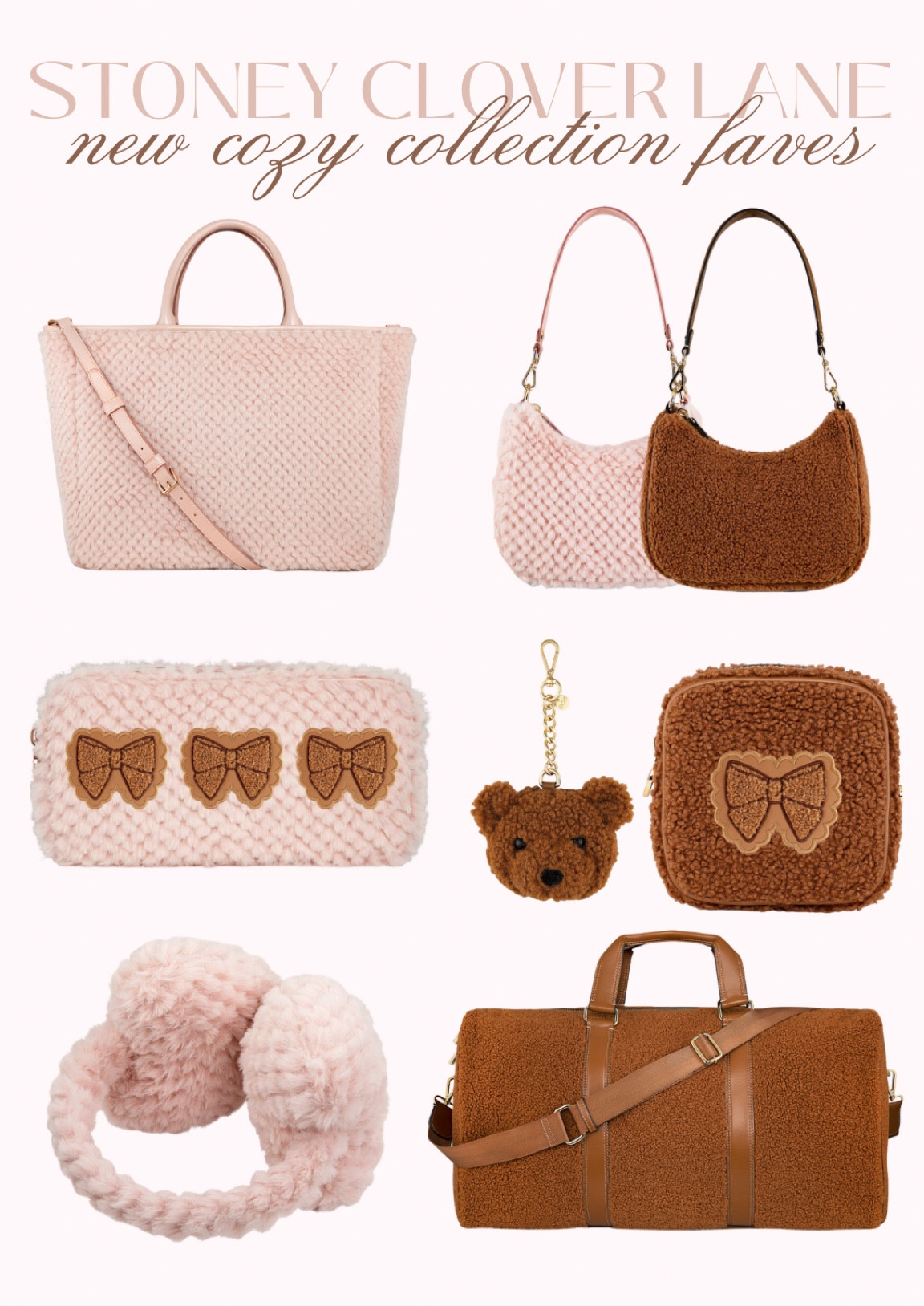 Stoney Clover Lane’s new cozy collection just launched!!! I’m loving the blush pink and brown cozy styles for fall/winter 🥰 

Sherpa, faux fur, customized bags, pouches, sherpa handbag, purse, ear muffs, duffle bag, teddy bear bag charm, tote bag, gift ideas for her, small pouch, mini pouch, crossbody bag, travel bags, accessories, fancythingsblog

#LTKfindsunder100 #LTKHoliday #LTKtravel