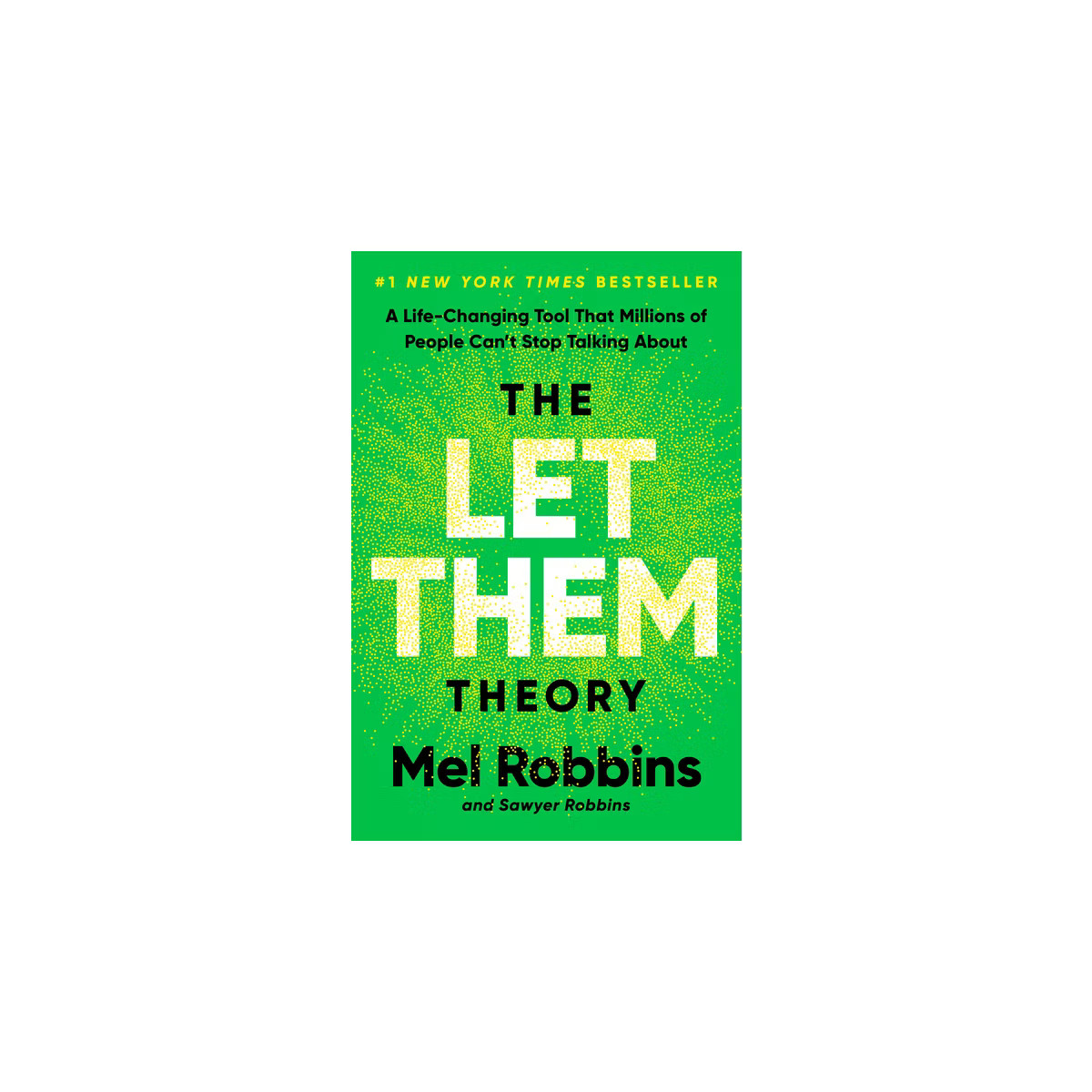 Let Them Theory - by Mel Robbins (Hardcover) | Target