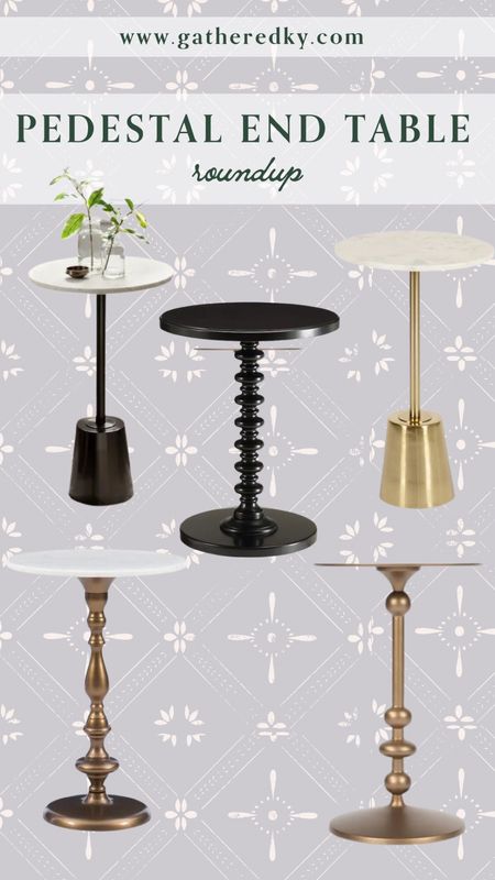 Pedestal End Table Round Up! 

Gold Pedestal Table, Black End Table, Small Table, Pewter End Table 

#LTKhome