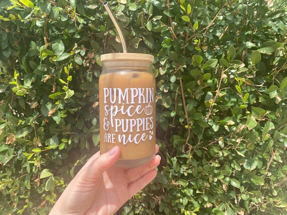 Pumpkin Spice and Puppies Are Nice Cup  Dog Mom Glass Cup  - Etsy | Etsy (US)