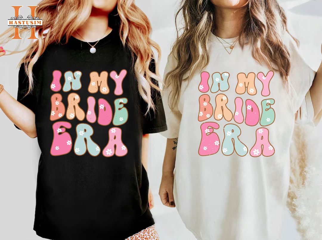 In my Bride Era Music Lovers Tshirt, Retro Bride to Be Tee, Funny Bride Shirt, Bridal Party Shirt... | Etsy (US)