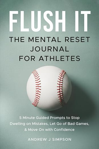 Flush It: The Mental Reset Journal For Athletes: 5 Minute Guided Prompts to Stop Dwelling on Mist... | Amazon (US)