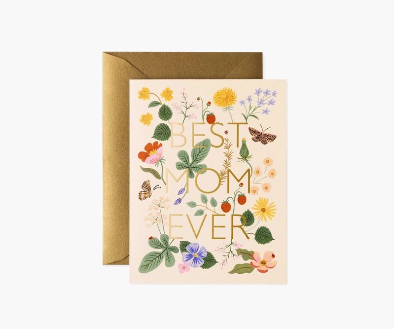 Best Mom Ever Greeting Card | Rifle Paper Co.