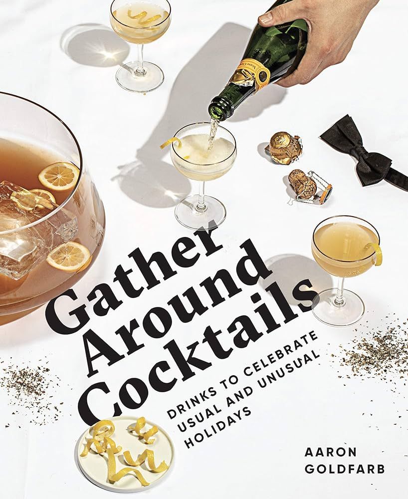 Gather Around Cocktails: Drinks to Celebrate Usual and Unusual Holidays (The Hosting Hacks Series... | Amazon (US)
