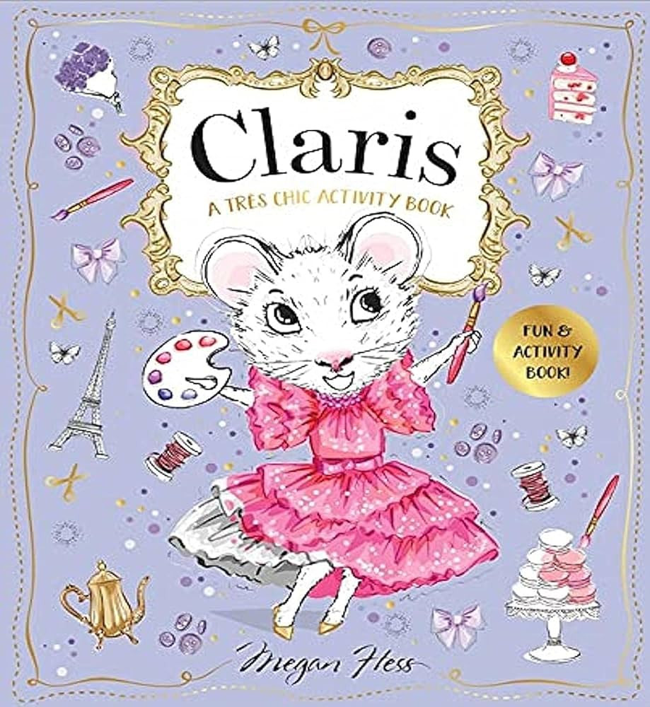 Claris: A Très Chic Activity Book Volume #1: A Claris: The Chicest Mouse in Paris Activity Book | Amazon (US)
